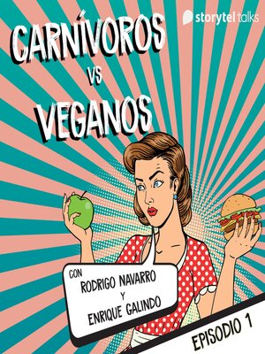 cover image of Carnívoros vs veganos--S01E01